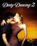 Dirty Dancing 2