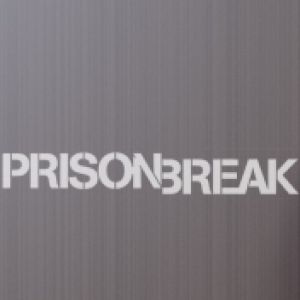 Prison Break