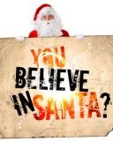 You believe in Santa?