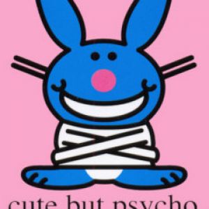 cute but psycho