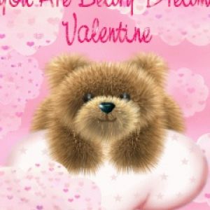You are beary Dream Valentine