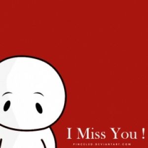 I Miss You