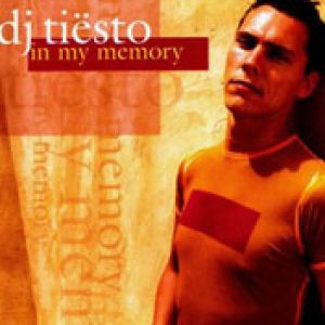 Dj Tiesto - In my memory