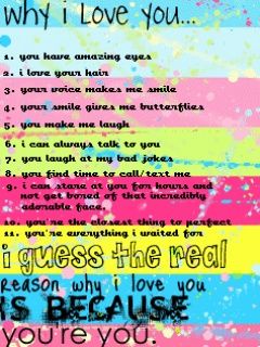 why i love you...