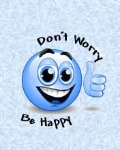 Dont Worry be Happy