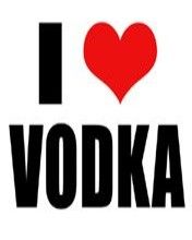 I love Vodka
