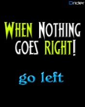 When Nothing Goes Right