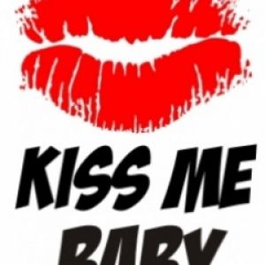 Kiss Me Baby