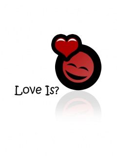 Love is?