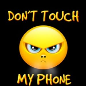 Dont Touch My Phone