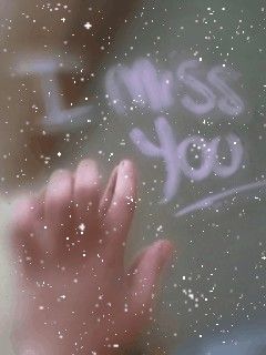 I miss You