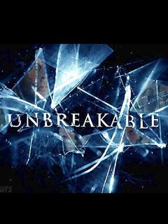 Unbreakable